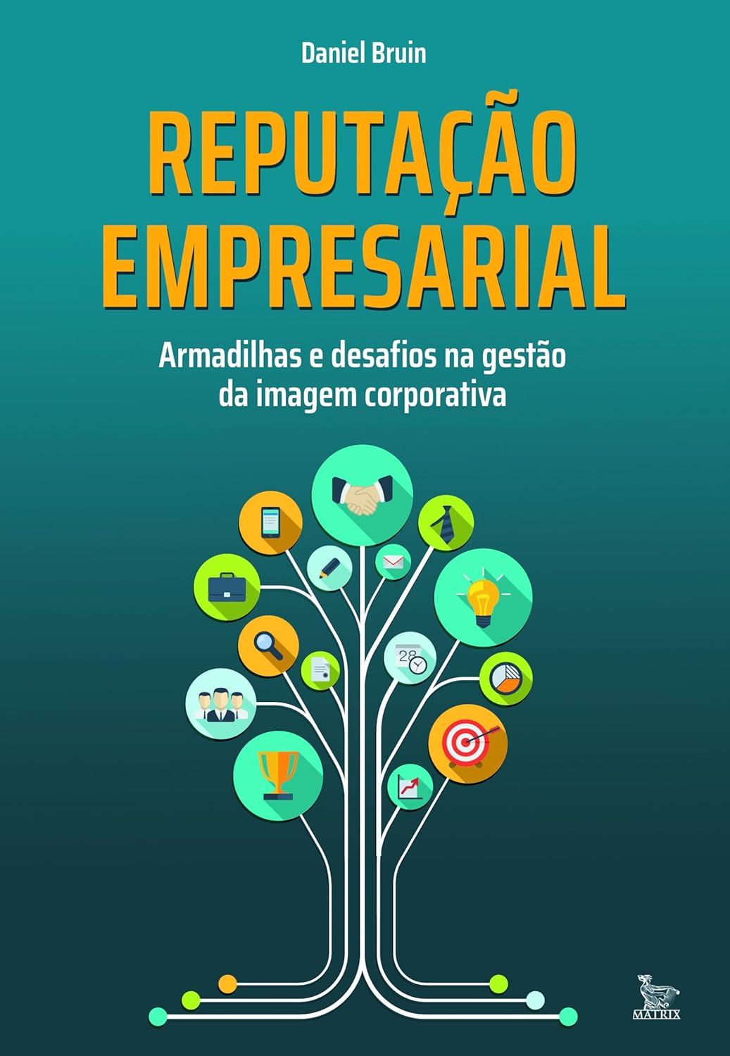 Reputação empresarial: livro abrange desafios e oportunidades na era da transparência 